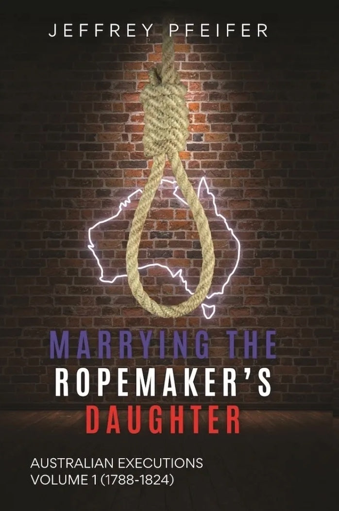 Book cover of Marrying the Ropemaker’s Daughter by Jeffrey Pfeifer